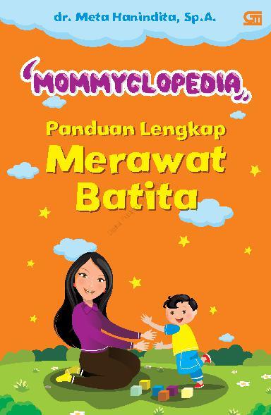 mommyclopedia-panduan-lengkap-merawat-batita-1-3-tahun